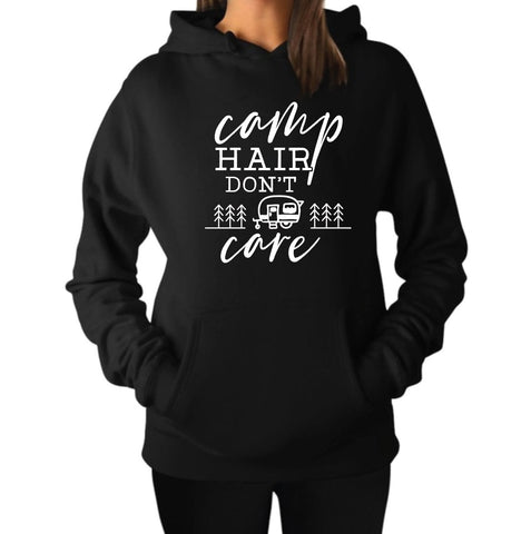 Camp Hair Don’t Care Hoodie